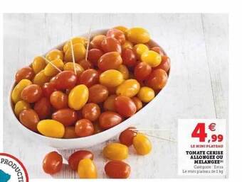 Hyper U Tomate cerise allongée ou melangée offre