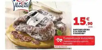 Hyper U Saucisse sèche à la perche u saveurs offre