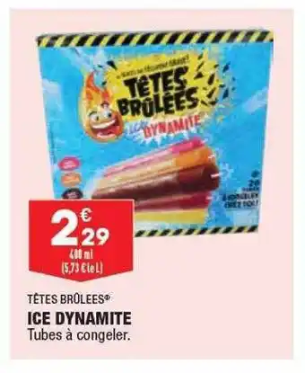 ALDI Têtes brûlées ice dynamite offre