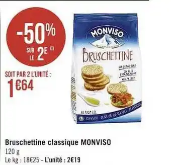 Casino Supermarchés Bruschettine classique monviso offre