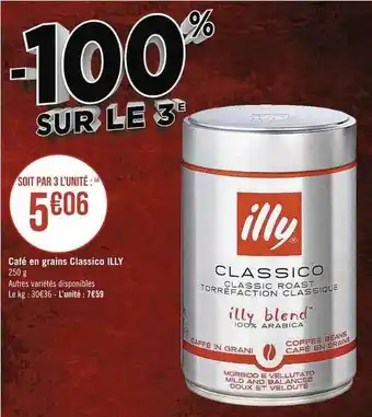 Casino Supermarchés Café en grains classico illy offre