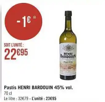 Casino Supermarchés Pastis henri bardouin 45% vol. offre