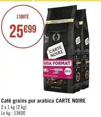 Casino Supermarchés Café grain pur arabica carte noire offre