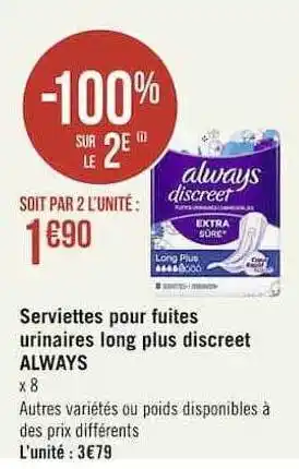 Casino Supermarchés Serviettes pour fuites urinaires long plus descreet always offre