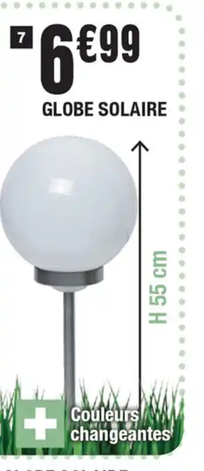 La Foir'Fouille Globe solaire offre