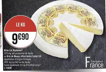 Géant Casino Brie le roitelet ou brie de meau affiné andré collet 3-4 offre