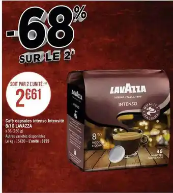 Géant Casino Café capsules intenso intensité 8-10 lavazza offre