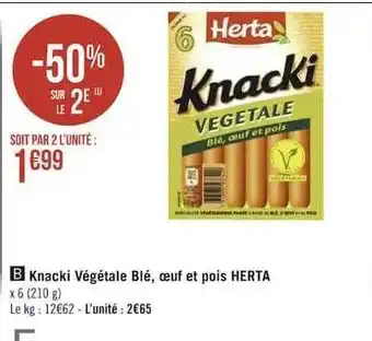 Géant Casino Knacki végétale blé, oeuf et pois herta offre