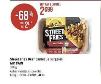 Géant Casino Street fries beef barbecue surgelés mc cain offre