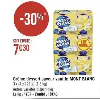 Géant Casino Crème dessert saveur vanille mont blanc offre