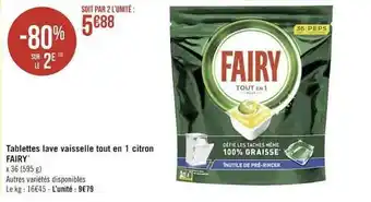 Géant Casino Tablettes lave vaisselle tout en 1 citron fairy offre