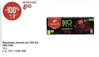 Géant Casino Mignonettes chocolat noir 70% bio côte d'or offre