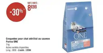 Géant Casino Croquettes pour chat stérilisé au saumon purina one offre