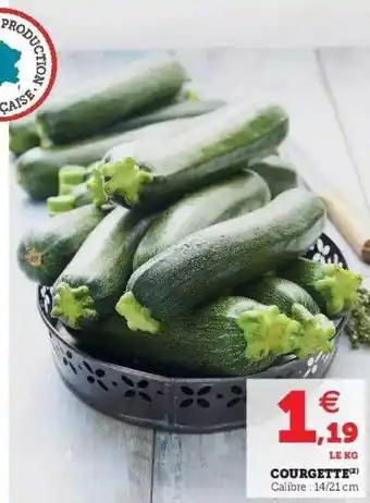 Hyper U Courgette offre