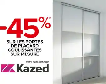 Castorama Kazed bon plan sur les portes de placard coulissantes sur mesure de la marque kazed offre