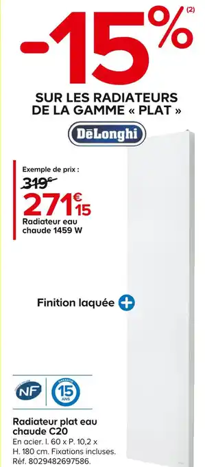 Castorama Delonghi radiateur plat eau chaude c20 offre