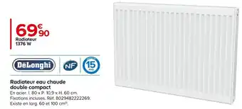 Castorama Delonghi radiateur eau chaude double compact offre
