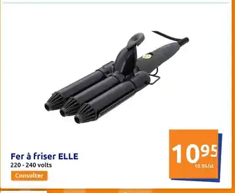 Action Fer à friser elle offre