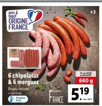 Lidl 6 Chipolatas & 6 merguez offre