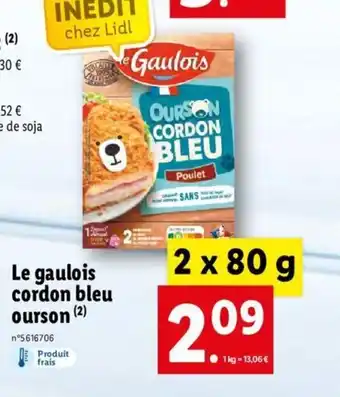 Lidl Le Gaulois cordon bleu ourson offre