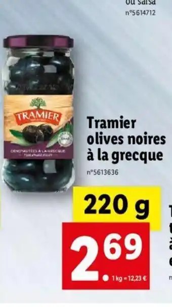 Lidl Tramier olives noires à la grecque offre