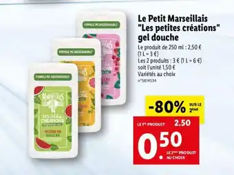 Lidl Le Petit Marseillais "Les Petites Créations gel douche offre