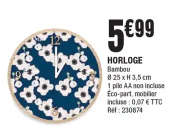 La Foir'Fouille Horloge offre