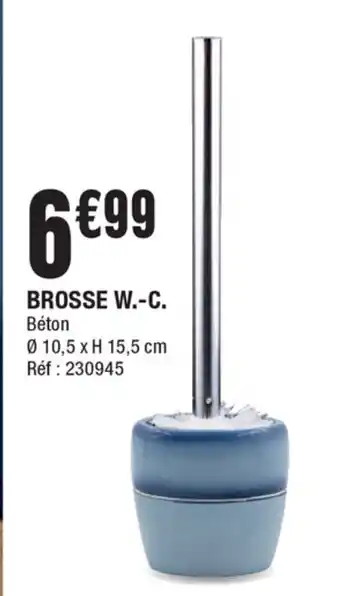 La Foir'Fouille Brosse W.-C. offre