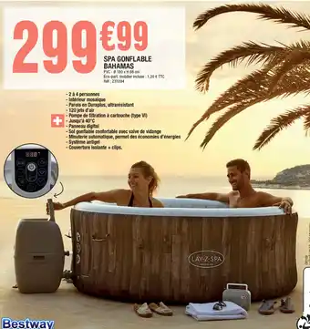 La Foir'Fouille Spa Gonflable Bahamas offre