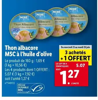 Lidl Thon albacore MSC à l'huile d'olive offre
