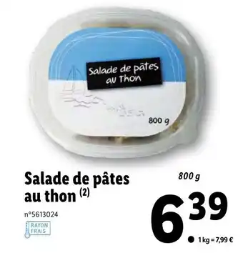 Lidl Salade de pâtes au thon offre