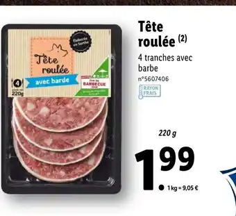 Lidl Tête roulée offre