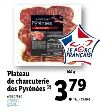 Lidl Plateau de charcuterie des Pyrénées offre
