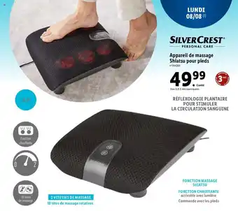 Lidl SILVER CREST appareil de massage shiatsu pour pieds offre