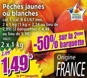 Norma Pêches jaunes ou blanches offre