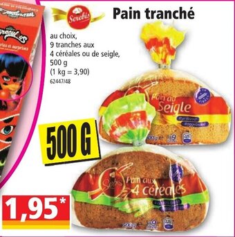 Norma Pain tranché offre