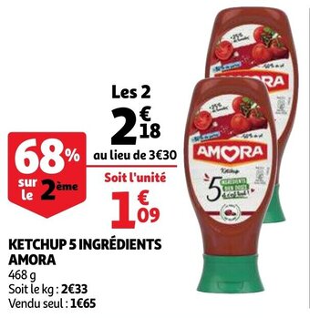 Auchan Ketchup 5 ingrédients amora offre