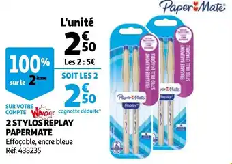 2 stylos replay papermate