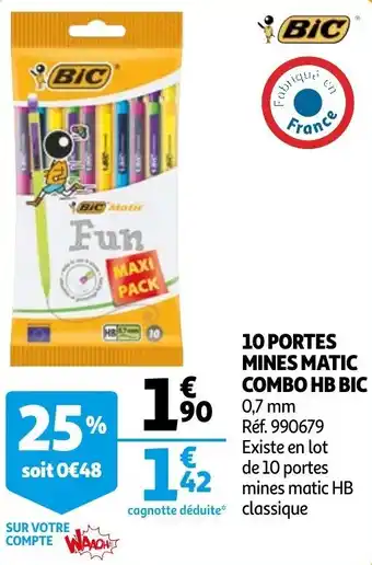 Auchan 10 portes mines matic combo hb bic offre