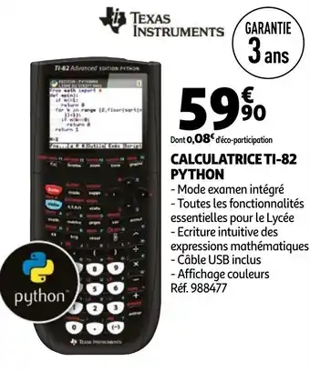 Auchan Calculatrice TI-82 python offre