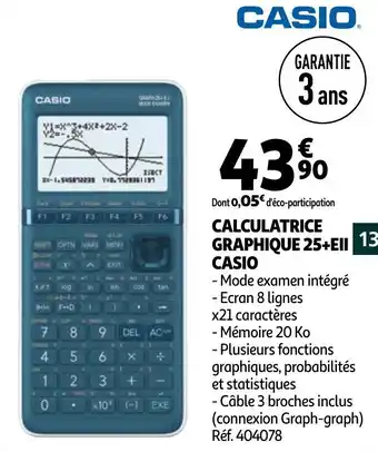 Auchan CASIO calculatrice graphique 25+EII casio offre