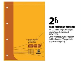 Auchan Bloc etudiant auchan offre