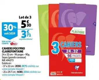 Auchan Cahiers polypro clairefontaine offre