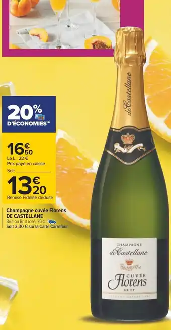 Carrefour Champagne Cuvée Florens de Castellane offre