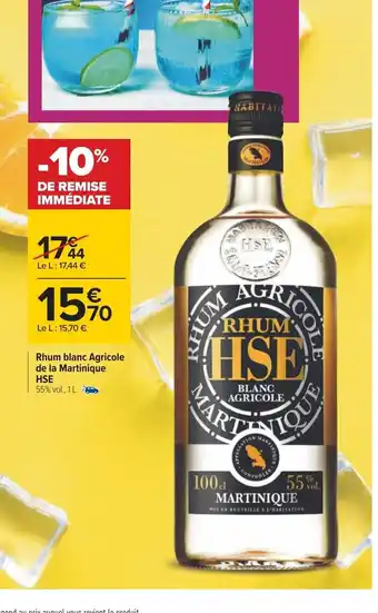 Carrefour HSE Rhum Blanc Agricole de La Martinique offre