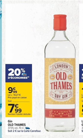 Carrefour Old Thames Gin offre