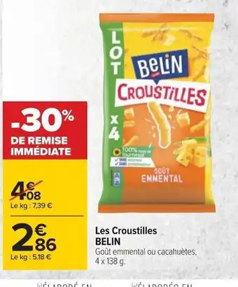 Carrefour Belin Les Croustilles offre