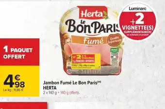 Carrefour Herta Jambon Fumé Le Bon Paris offre