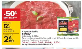 Carrefour Charal Carpaccio Basilic offre