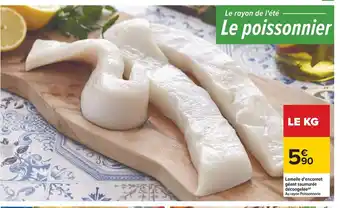 Carrefour Lamelle d'Encorne Géant Saumurée Décongelée offre